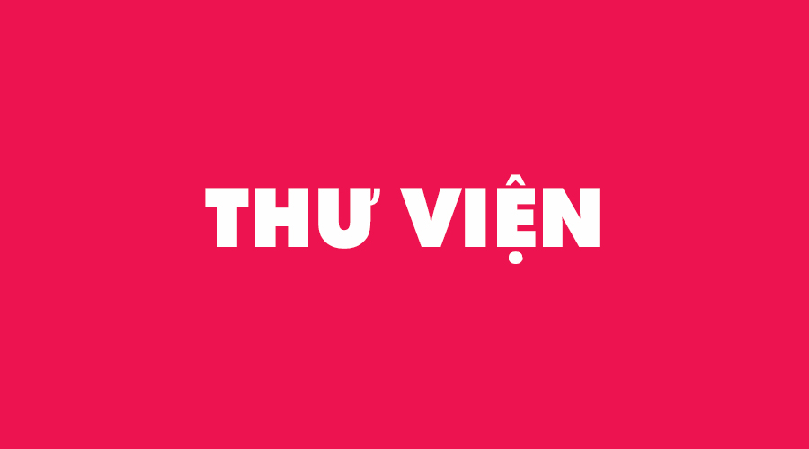 THƯ VIỆN